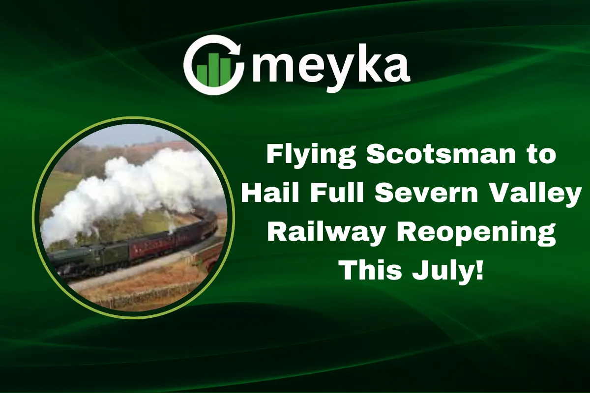 Flying Scotsman to Hail Full Severn Valley Railway Reopening This July!