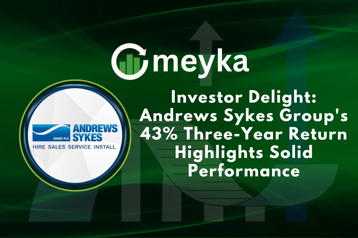 Investor Delight: Andrews Sykes Group’s 43% Three-Year Return Highlights Solid Performance