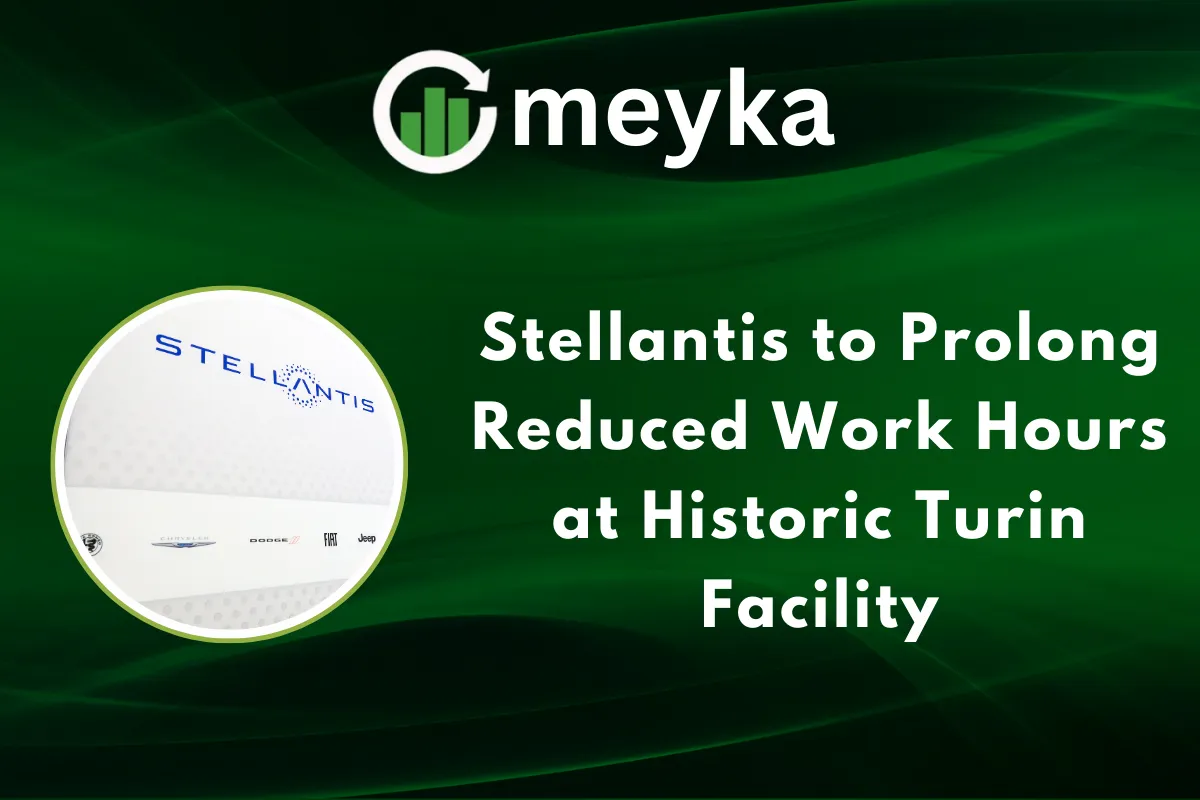 Stellantis to Prolong Reduced Work Hours at Historic Turin Facility
