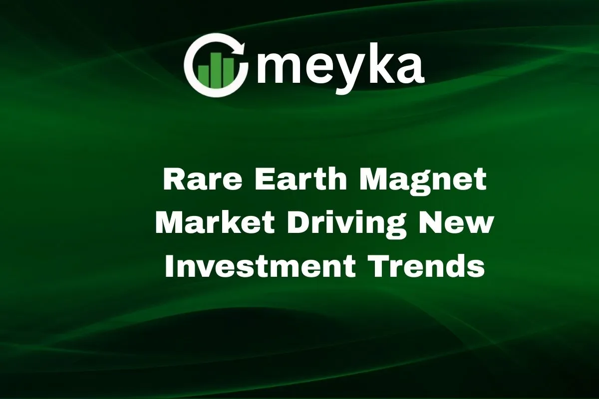 Rare Earth Magnet Market Driving New Investment Trends