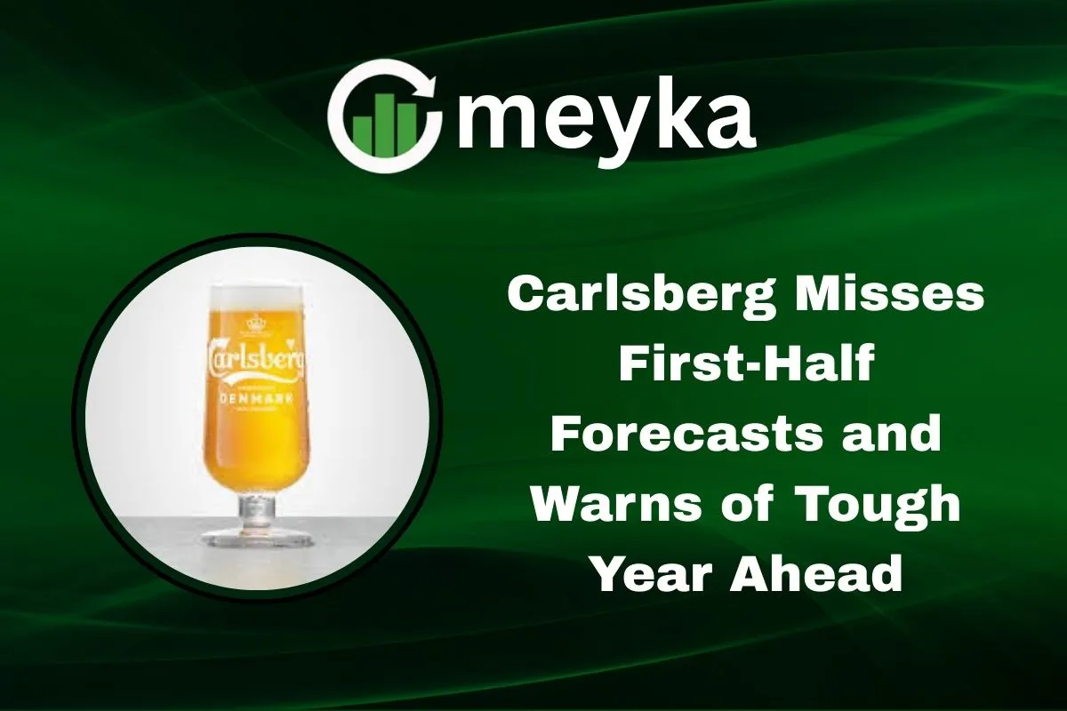 Carlsberg Misses First-Half Forecasts and Warns of Tough Year Ahead