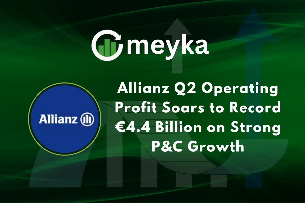 Allianz Q2 Operating Profit Soars to Record €4.4 Billion on Strong P&C Growth