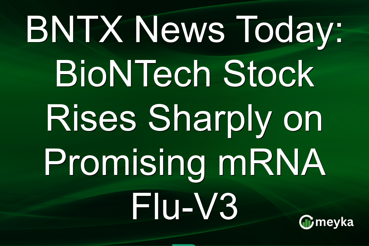 BNTX News Today: BioNTech Stock Rises Sharply on Promising mRNA Flu-V3