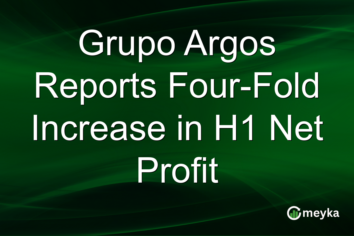 Grupo Argos Reports Four-Fold Increase in H1 Net Profit