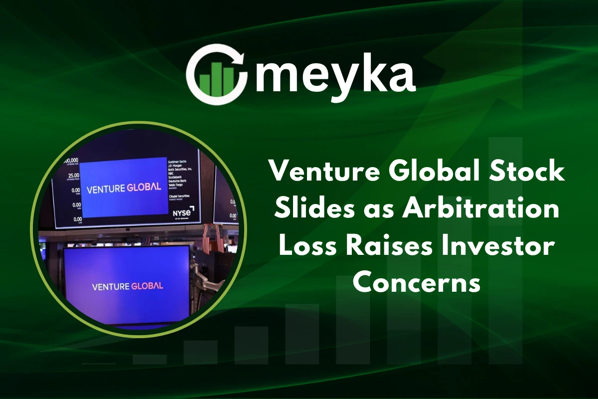 Venture Global Stock Slides as Arbitration Loss Raises Investor Concerns