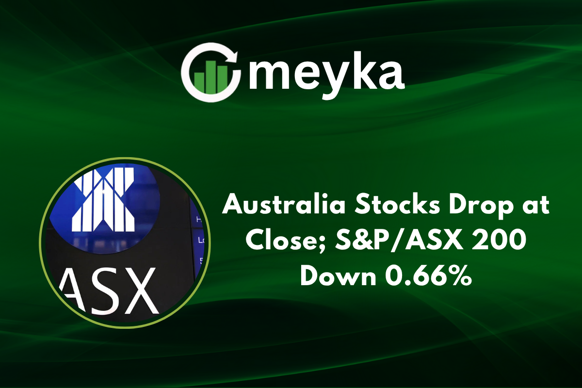Australia Stocks Drop at Close; S&P/ASX 200 Down 0.66%