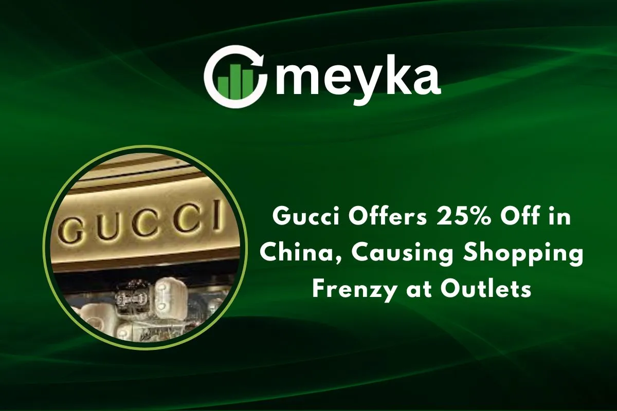 Gucci Offers 25% Off in China, Causing Shopping Frenzy at Outlets