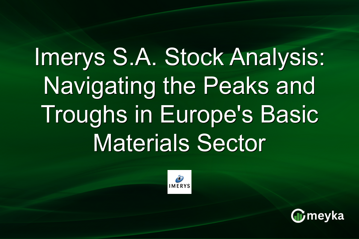 Imerys S.A. Stock Analysis: Navigating the Peaks and Troughs in Europe’s Basic Materials Sector