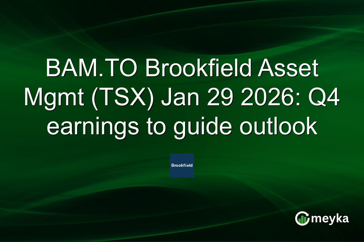 BAM.TO Brookfield Asset Mgmt (TSX) Jan 29 2026: Q4 earnings to guide outlook