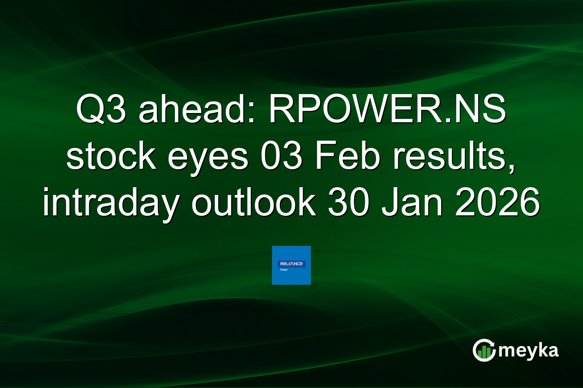 Q3 ahead: RPOWER.NS stock eyes 03 Feb results, intraday outlook 30 Jan 2026