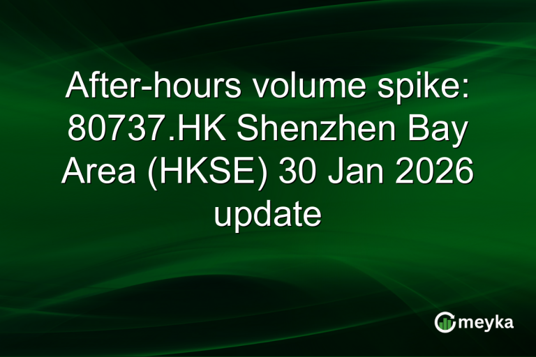 After-hours volume spike: 80737.HK Shenzhen Bay Area (HKSE) 30 Jan 2026 update