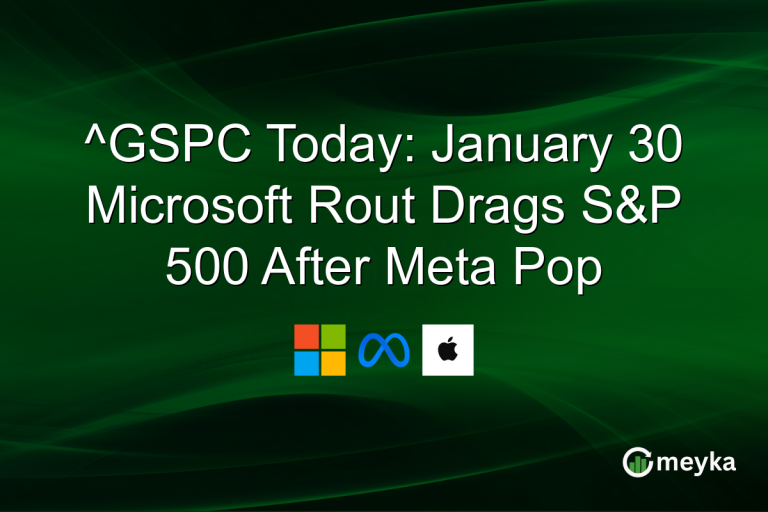 ^GSPC Today: January 30 Microsoft Rout Drags S&P 500 After Meta Pop