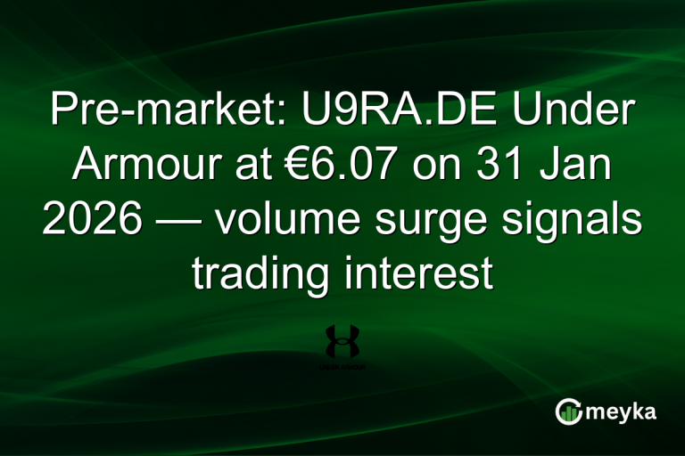 Pre-market: U9RA.DE Under Armour at €6.07 on 31 Jan 2026 — volume surge signals trading interest