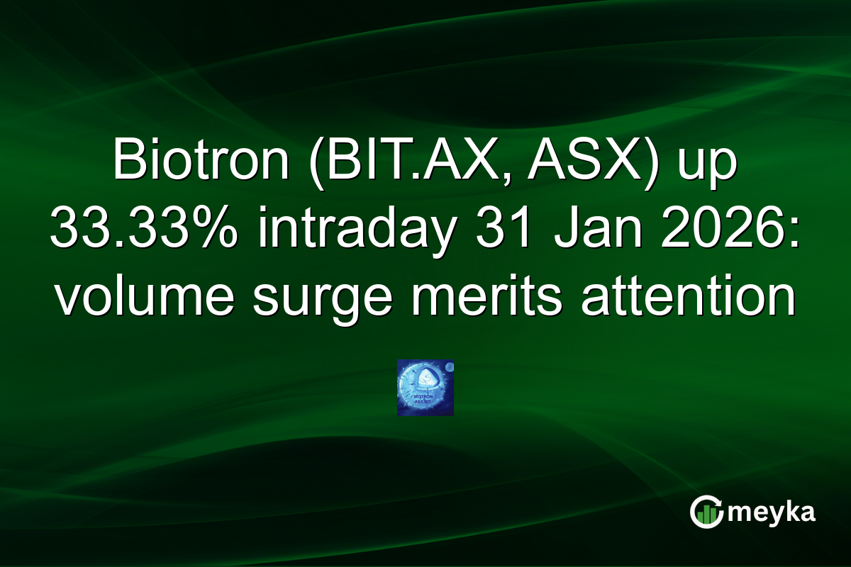 Biotron (BIT.AX, ASX) up 33.33% intraday 31 Jan 2026: volume surge merits attention