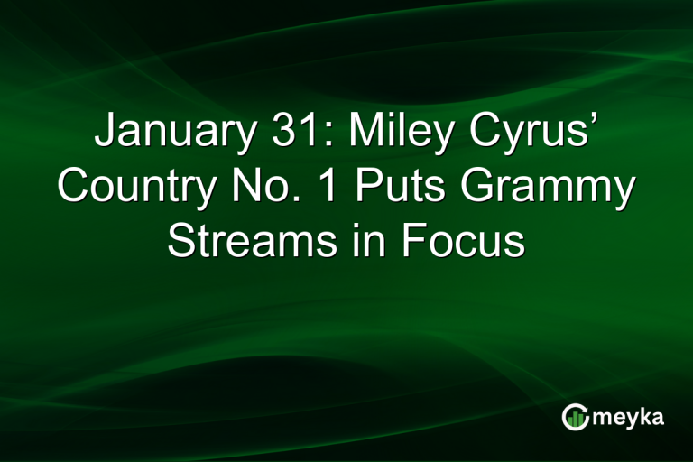 January 31: Miley Cyrus’ Country No. 1 Puts Grammy Streams in Focus