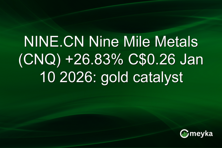 NINE.CN Nine Mile Metals (CNQ) +26.83% C$0.26 Jan 10 2026: gold catalyst
