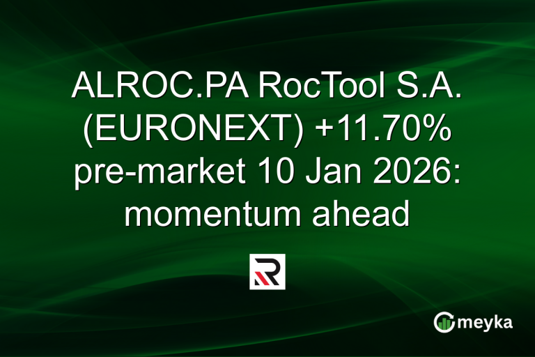 ALROC.PA RocTool S.A. (EURONEXT) +11.70% pre-market 10 Jan 2026: momentum ahead