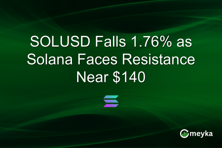 SOLUSD Falls 1.76% as Solana Faces Resistance Near $140