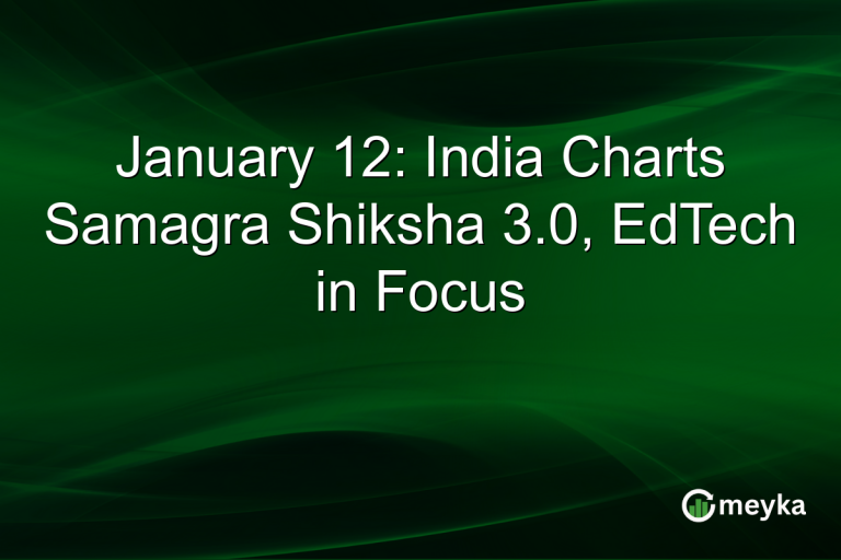 January 12: India Charts Samagra Shiksha 3.0, EdTech in Focus