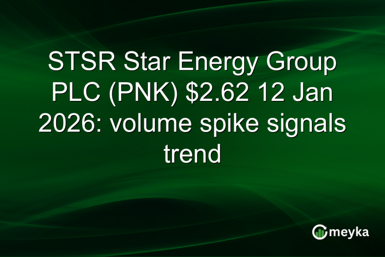 STSR Star Energy Group PLC (PNK) $2.62 12 Jan 2026: volume spike signals trend