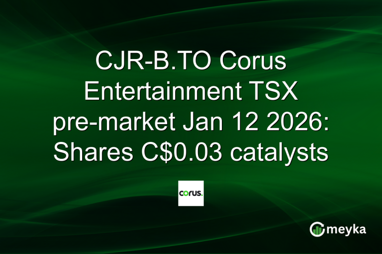 CJR-B.TO Corus Entertainment TSX pre-market Jan 12 2026: Shares C$0.03 catalysts