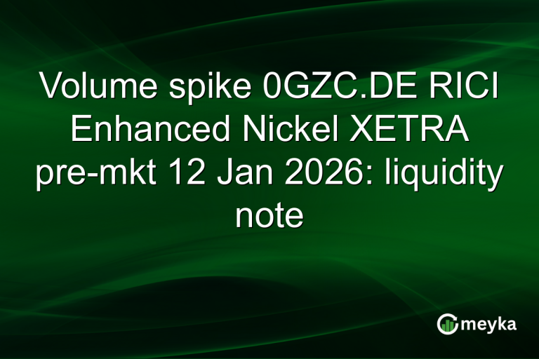 Volume spike 0GZC.DE RICI Enhanced Nickel XETRA pre-mkt 12 Jan 2026: liquidity note