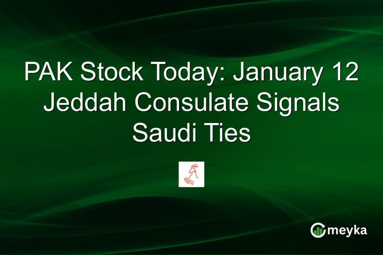 PAK Stock Today: January 12 Jeddah Consulate Signals Saudi Ties