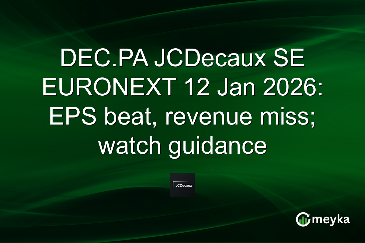 DEC.PA JCDecaux SE EURONEXT 12 Jan 2026: EPS beat, revenue miss; watch guidance