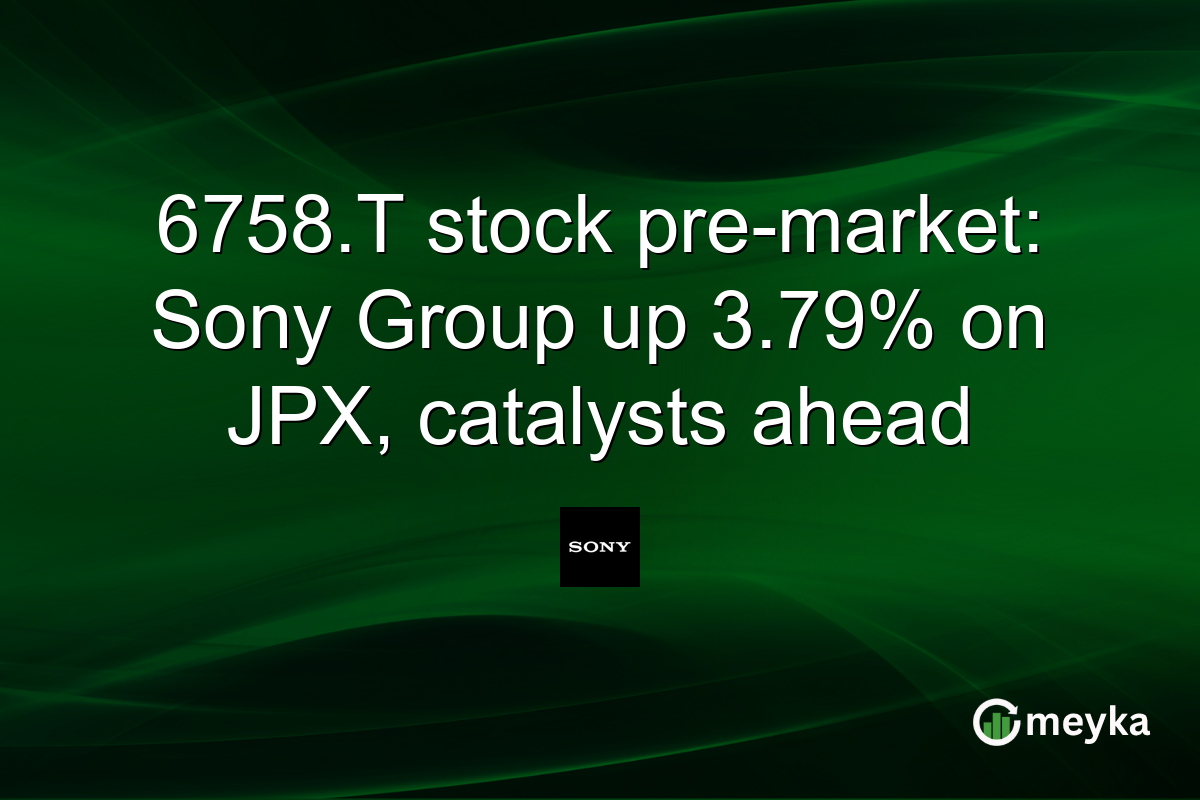 6758.T stock pre-market: Sony Group up 3.79% on JPX, catalysts ahead
