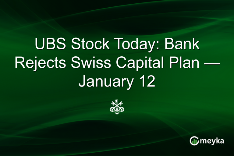 UBS Stock Today: Bank Rejects Swiss Capital Plan — January 12