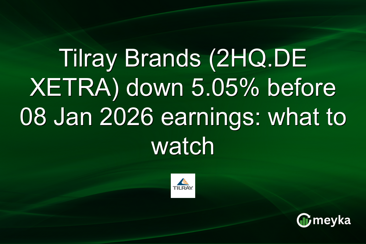 Tilray Brands (2HQ.DE XETRA) down 5.05% before 08 Jan 2026 earnings: what to watch