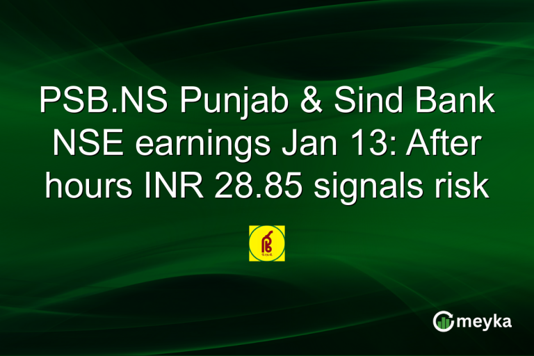 PSB.NS Punjab & Sind Bank NSE earnings Jan 13: After hours INR 28.85 signals risk