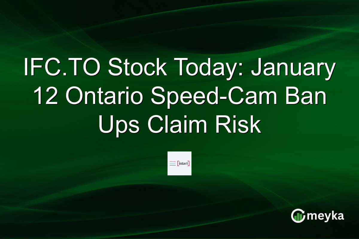 IFC.TO Stock Today: January 12 Ontario Speed-Cam Ban Ups Claim Risk