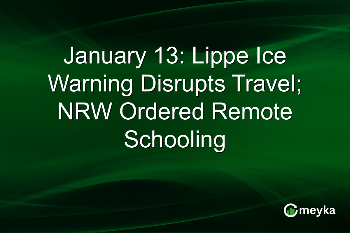 January 13: Lippe Ice Warning Disrupts Travel; NRW Ordered Remote Schooling