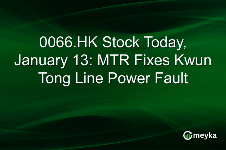 0066.HK Stock Today, January 13: MTR Fixes Kwun Tong Line Power Fault