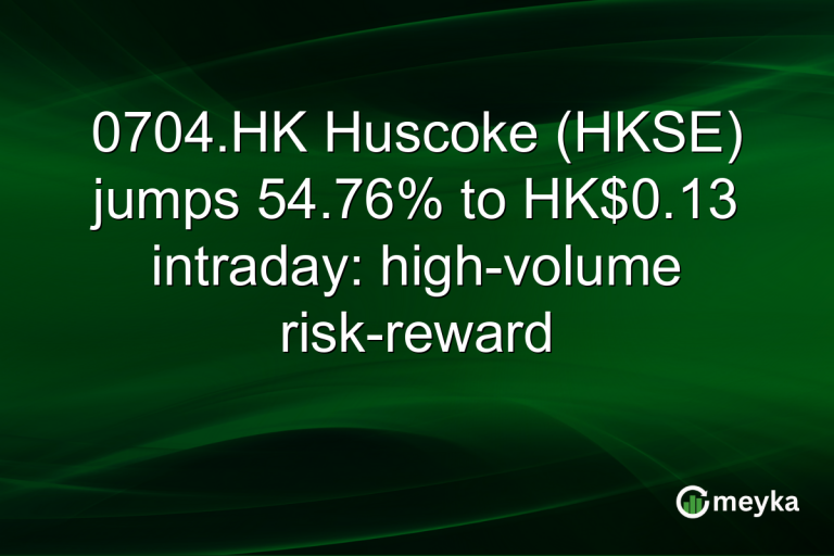 0704.HK Huscoke (HKSE) jumps 54.76% to HK$0.13 intraday: high-volume risk-reward