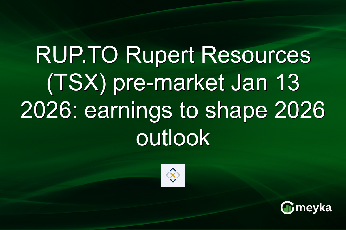 RUP.TO Rupert Resources (TSX) pre-market Jan 13 2026: earnings to shape 2026 outlook