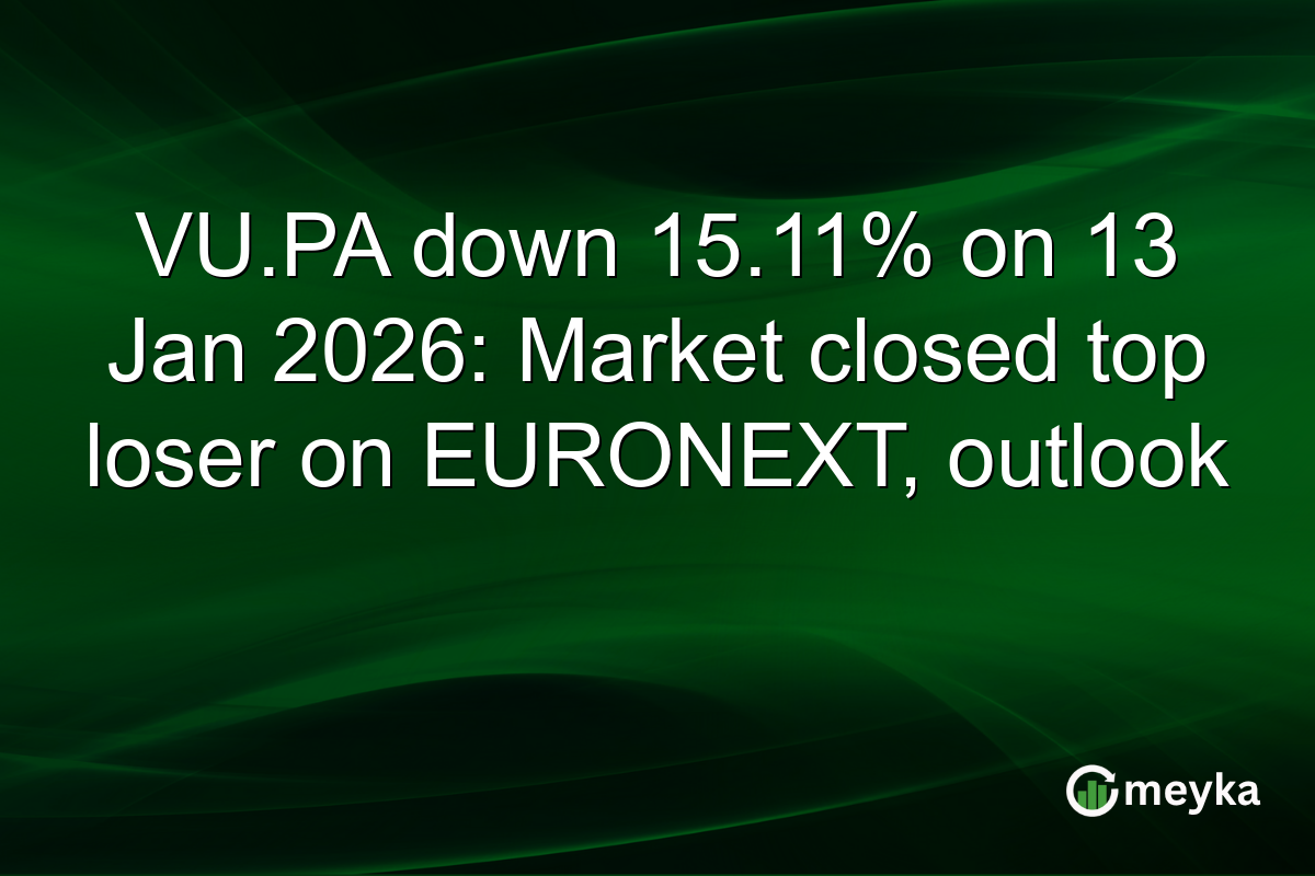VU.PA down 15.11% on 13 Jan 2026: Market closed top loser on EURONEXT, outlook