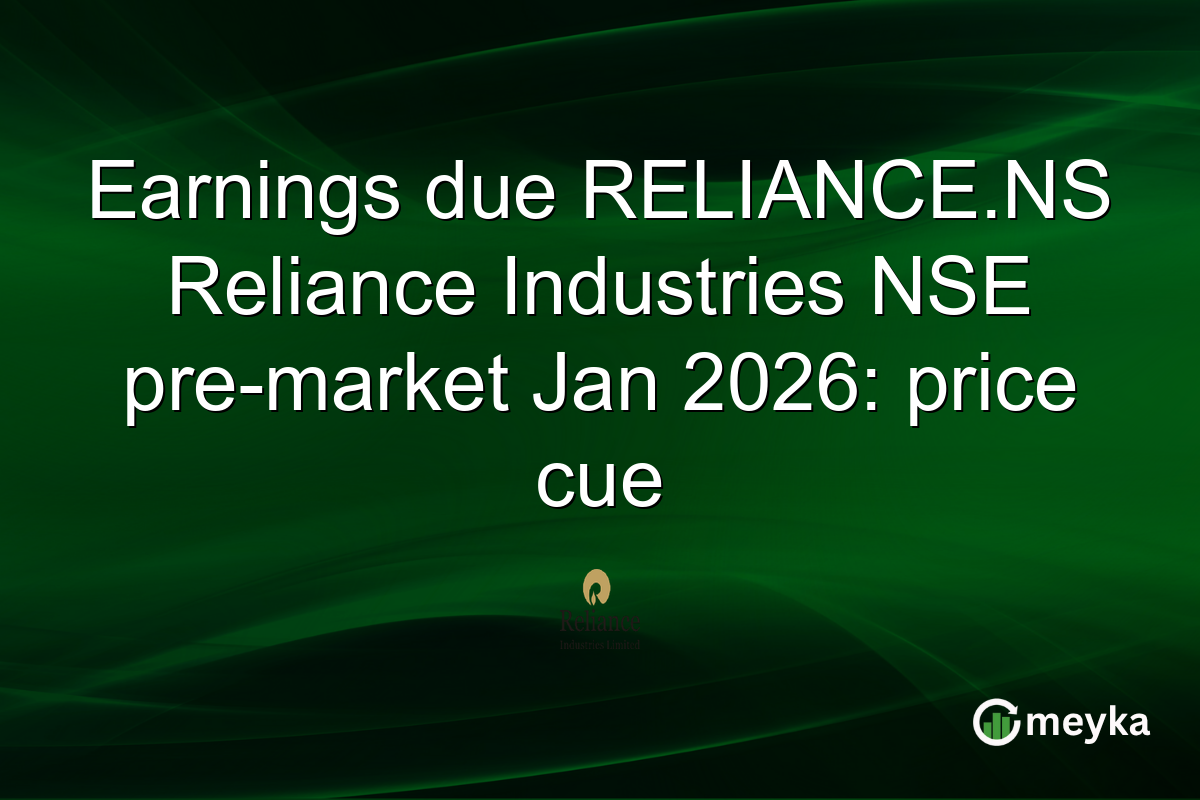 Earnings due RELIANCE.NS Reliance Industries NSE pre-market Jan 2026: price cue