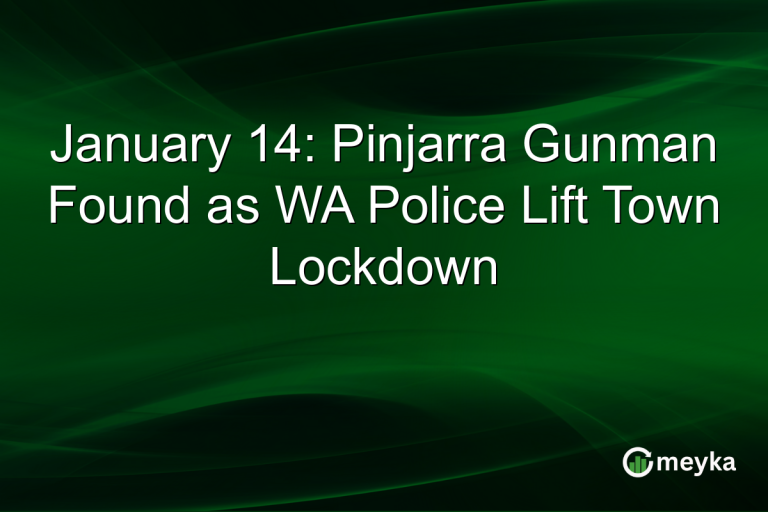 January 14: Pinjarra Gunman Found as WA Police Lift Town Lockdown