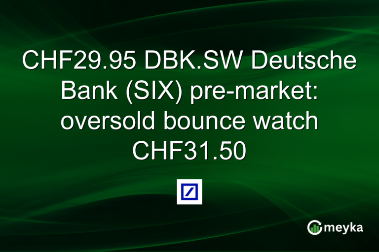 CHF29.95 DBK.SW Deutsche Bank (SIX) pre-market: oversold bounce watch CHF31.50