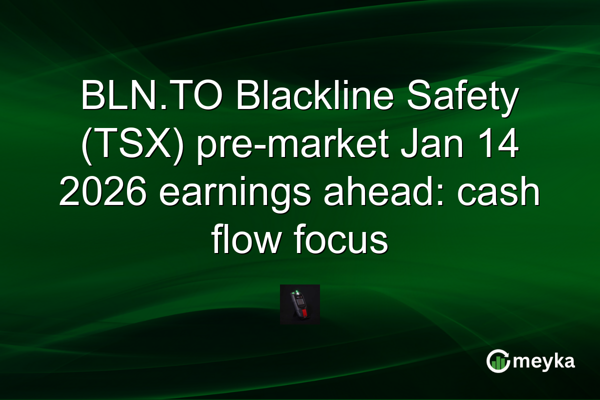 BLN.TO Blackline Safety (TSX) pre-market Jan 14 2026 earnings ahead: cash flow focus