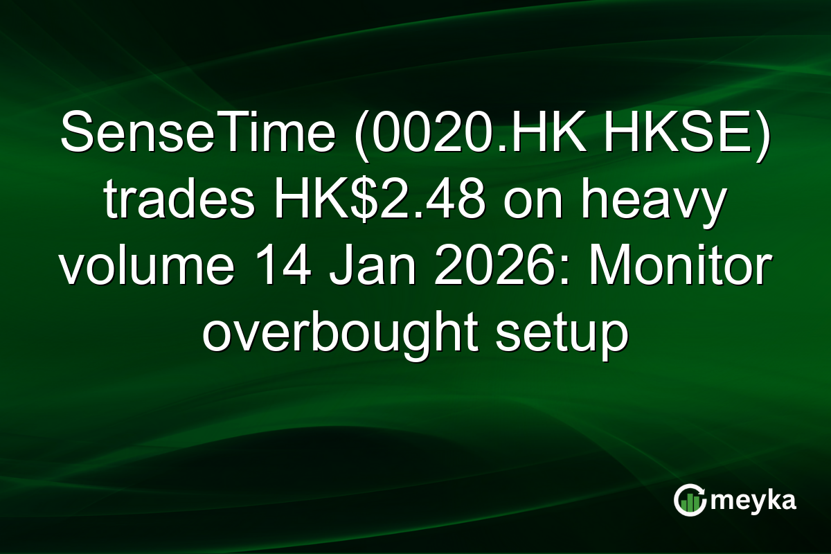 SenseTime (0020.HK HKSE) trades HK$2.48 on heavy volume 14 Jan 2026: Monitor overbought setup