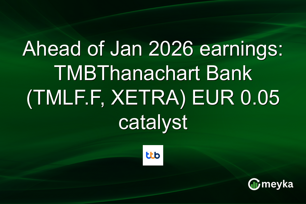 Ahead of Jan 2026 earnings: TMBThanachart Bank (TMLF.F, XETRA) EUR 0.05 catalyst