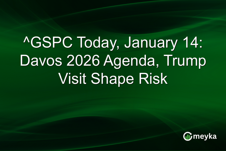 ^GSPC Today, January 14: Davos 2026 Agenda, Trump Visit Shape Risk