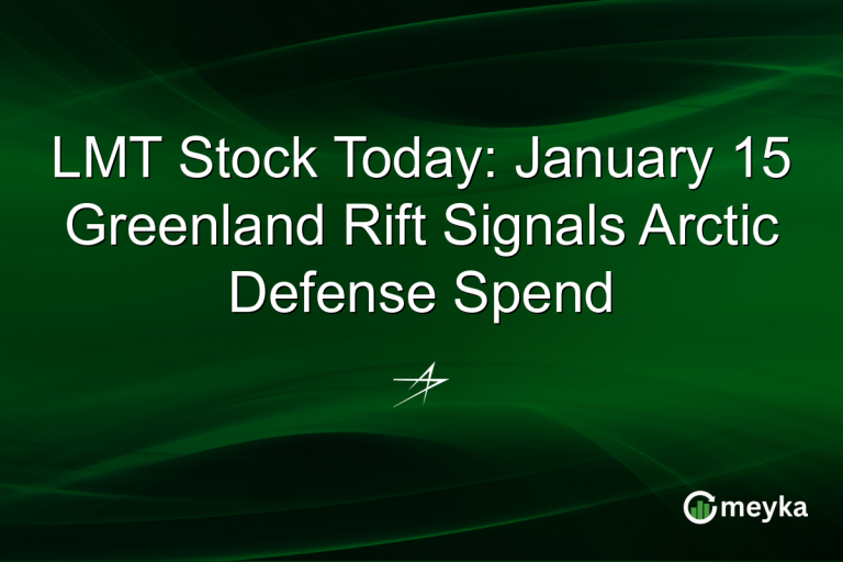 LMT Stock Today: January 15 Greenland Rift Signals Arctic Defense Spend
