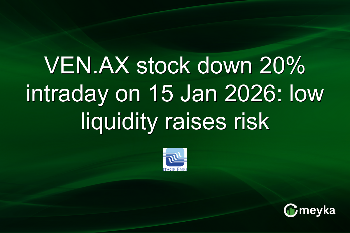 VEN.AX stock down 20% intraday on 15 Jan 2026: low liquidity raises risk