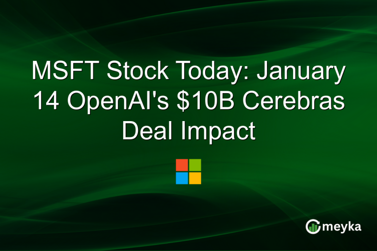 MSFT Stock Today: January 14 OpenAI's $10B Cerebras Deal Impact