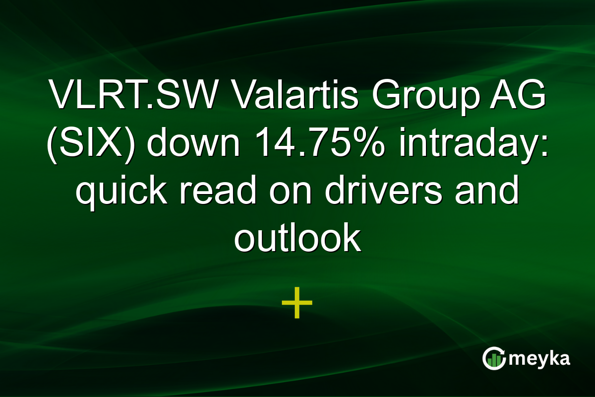 VLRT.SW Valartis Group AG (SIX) down 14.75% intraday: quick read on drivers and outlook