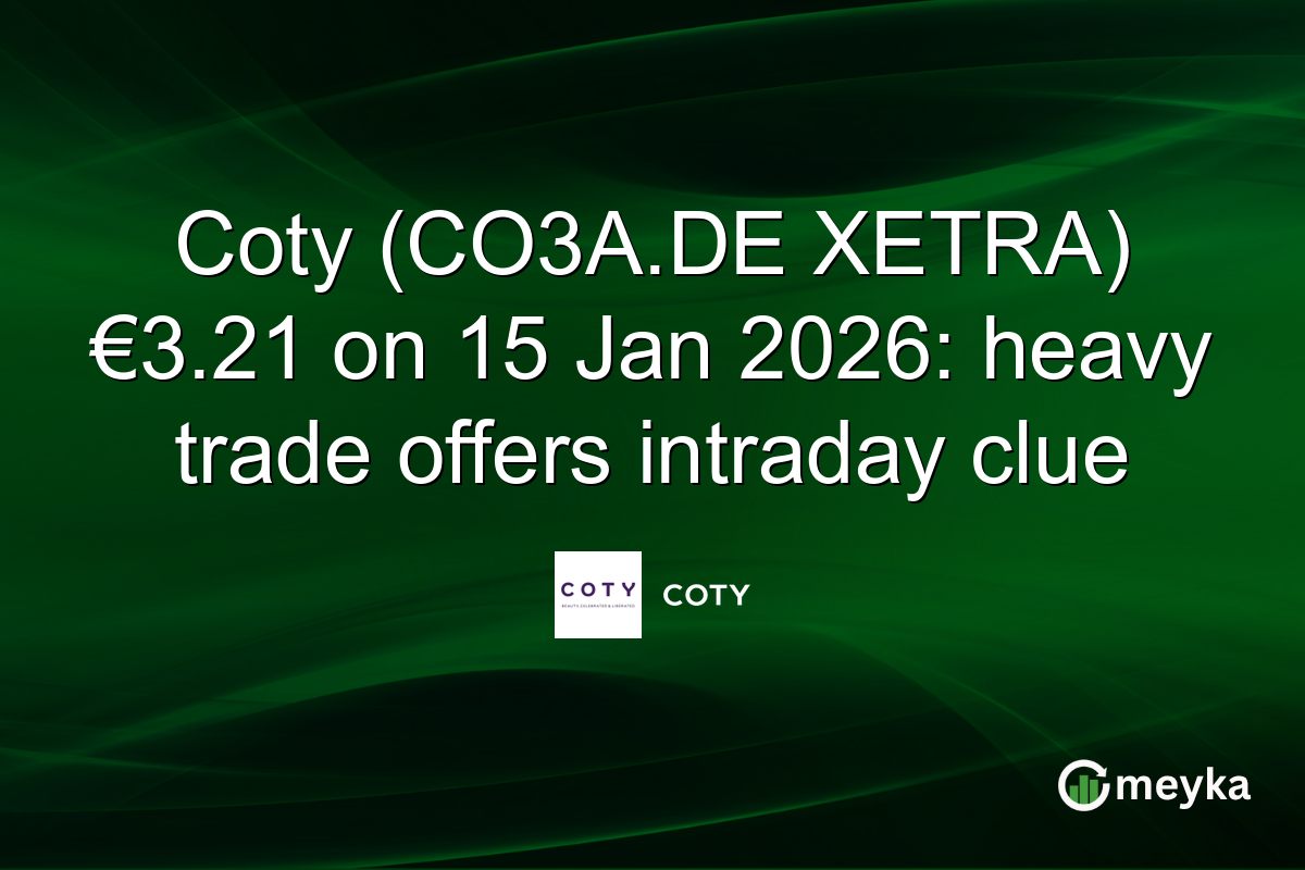 Coty (CO3A.DE XETRA) €3.21 on 15 Jan 2026: heavy trade offers intraday clue